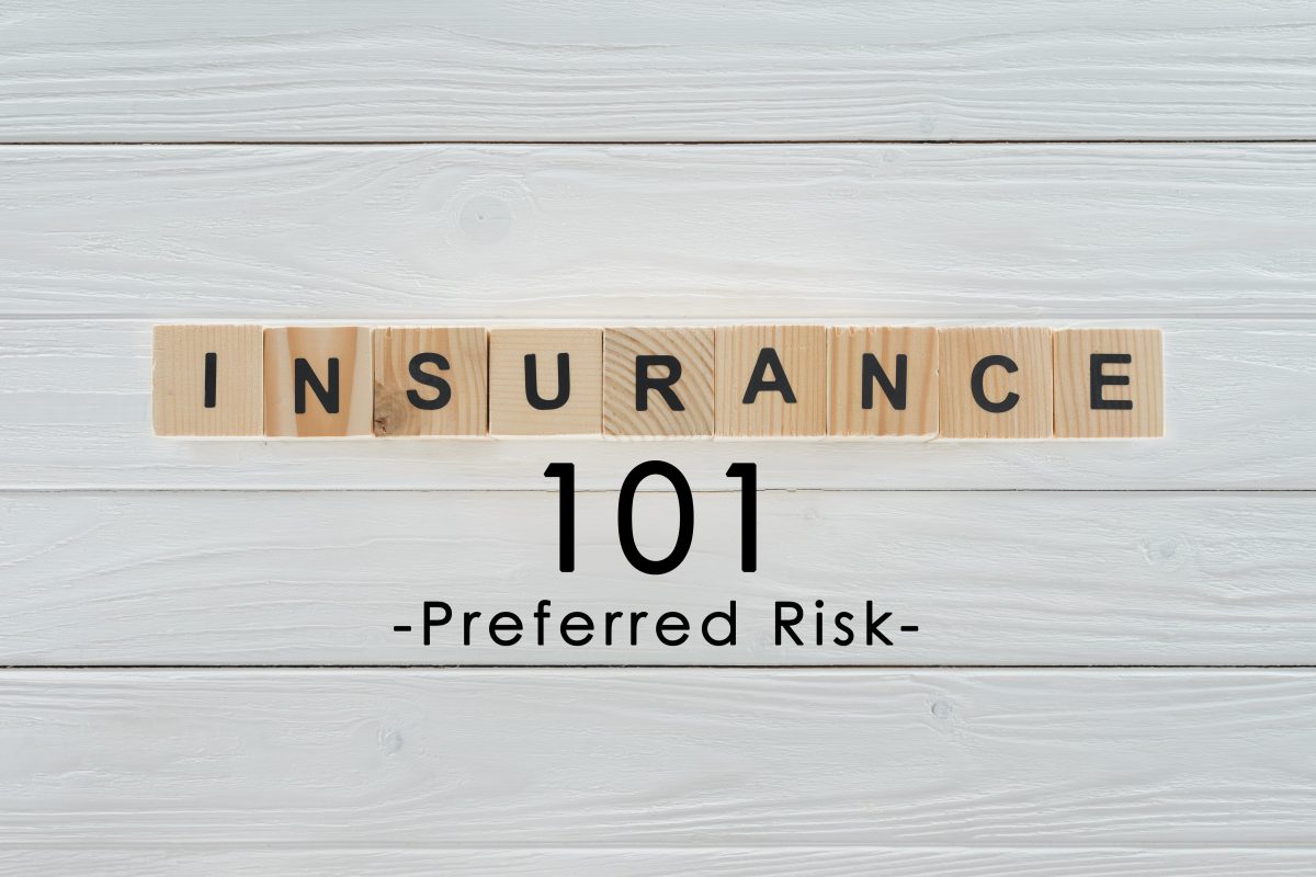 insurance-term-of-the-day-preferred-risk-company